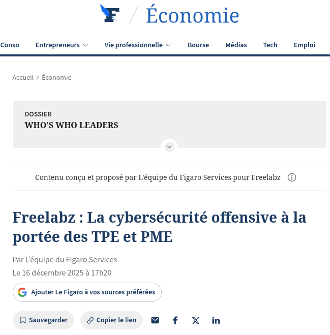 Article du Figaro : Freelabz, la cybersécurité offensive à la portée des TPE et PME